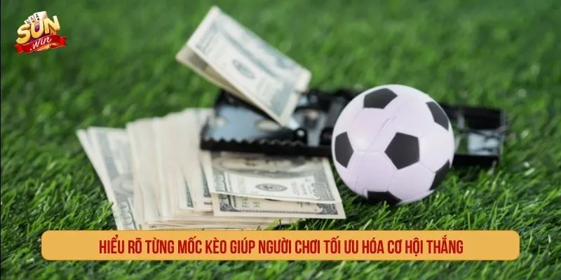 Hiểu rõ từng mốc kèo tài xỉu giúp người chơi tránh nhầm lẫn khi tính kết quả